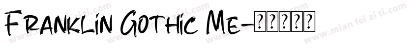 Franklin Gothic Me字体转换